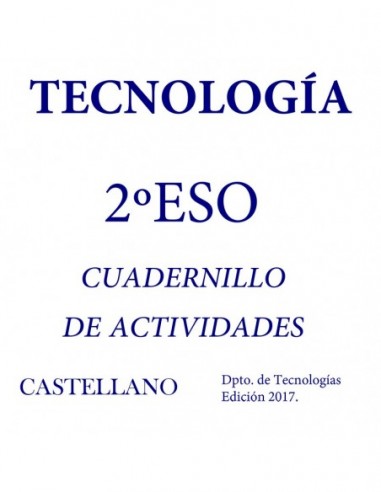 Tecnología. Castellano. Cuadernillo actividades. Curso 2016-2017 - AZO2E