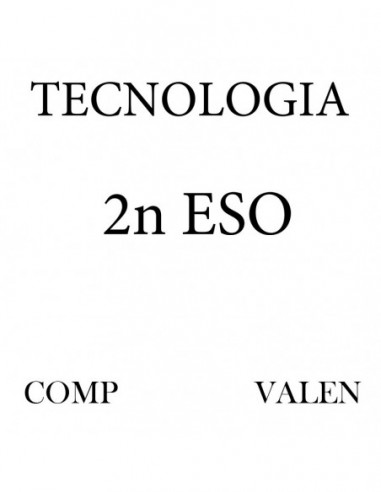 Tecnología. Valencià. Temari complet. 2017-18 - AZO2E
