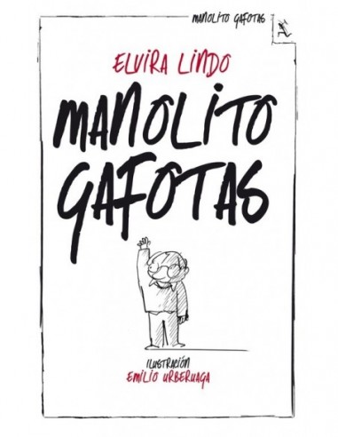 MANOLITO GAFOTAS -CASTELLANO- (ELVIRA LINDO)