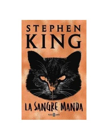 LA SANGRE MANDA - STEPHEN KING