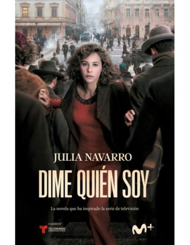 DIME QUIEN SOY (EDICION SERIE TV) - JULIA NAVARRO