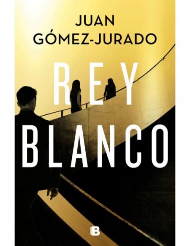 REY BLANCO (III PARTE DE REINA ROJA) - JUAN GÓMEZ JURADO