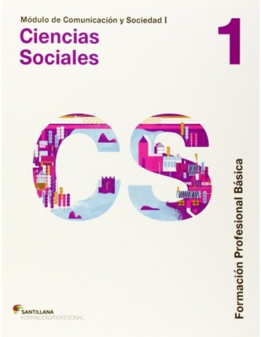 COMUNICACION Y SOCIEDAD I CIENCIAS SOCIALES 1 FPB