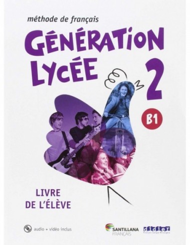 GENERATION LYCÉE A2/B1